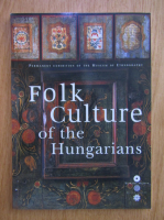 Folk Culture of the Hungarians