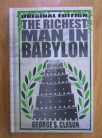 George S. Clason - The Richest Man In Babylon