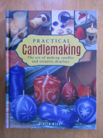 Gloria Nicol - Practical candlemaking. The art of making candles and creative displays