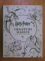 Anticariat: Harry Potter Creaturi Magice. Carte de colorat
