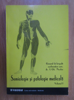 I. Nicolae - Semiologie si patologie medicala (volumul 1)