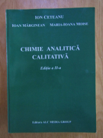 Ion Ceteanu - Chimie analitica calitativa. Editia a II-a