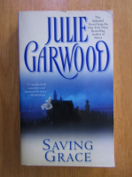 Julie Garwood - Saving Grace