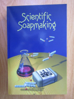 Kevin M. Dunn - Scientific soapmaking. The chemistry of the cold process