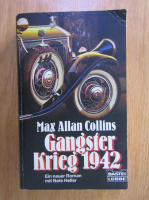 Max Allan Collins - Gangster Krieg 1942