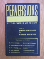 Perversions. Psychodynamics and therapy