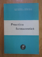 Anticariat: Practica farmaceutica (volumul 4)