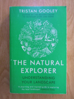 Tristan Gooley - The natural explorer