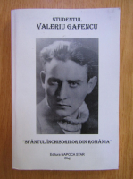 Valeriu Gafencu - Sfantul inchisorilor din Romania