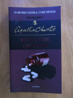 Agatha Christie - Misterul crimei fara cadavru