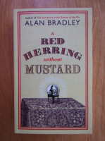 Alan Bradley - A red herring without mustard