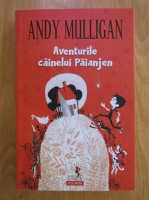 Anticariat: Andy Mulligan - Aventurile cainelui Paianjen