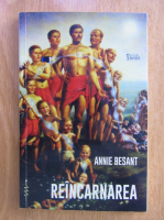 Annie Besant - Reincarnarea. Manual de teosofie nr. 2