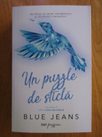 Anticariat: Blue Jeans - Un puzzle de sticla