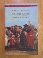 Carlo Goldoni - Memorie italiane. Memorii italiene (editie bilingva)
