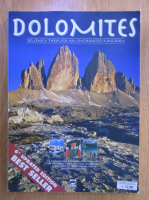 Dolomites. Journey through an enchanted kingdom