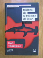 Don Thompson - Rechinul de 12 milioane de dolari
