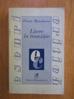 Florin Manolescu - Litere in tranzitie