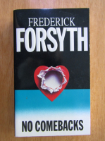 Anticariat: Frederick Forsyth - No comebacks
