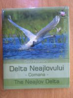 Gelu Palamaru - Delta Neajlovului. The Neajlov Delta (editie bilingva)