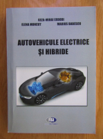 Geza Mihai Erdodi - Autovehicule electrice si hibride