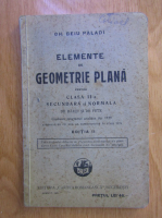 Gh. Beiu Paladi - Elemente de geometrie plana pentru clasa a II-a secundara si normala