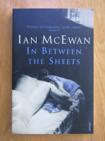 Ian McEwan - In between the sheets