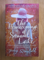 Anticariat: Jenny Wingfield - The homecoming of Samuel Lake