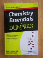 John T. Moore - Chemistry Essentials for Dummies
