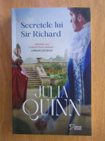 Anticariat: Julia Quinn - Secretele lui Sir Richard