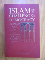 Khaled Abou El Fadl - Islam and the challenge of democracy