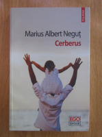 Marius Albert Negut - Cerberus
