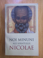 Noi minuni ale Sfantului Nicolae