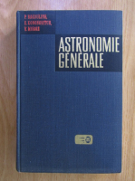 P. Bakouline - Astronomie generale