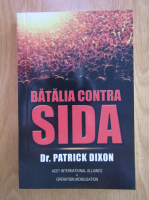 Patrick Dixon - Batalia contra SIDA