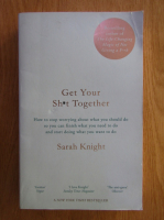 Sarah Knight - Get your sh*t together