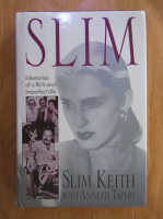 Slim Keith - Slim. Memories of a Rich and Imperfect Life