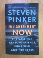 Steven Pinker - Enlightenment now