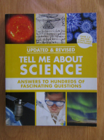 Tell me about science. Answers to hundreds of fascinating questions