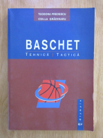 Teodora Predescu - Baschet. Tehnica, tactica