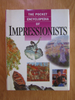 The pocket encyclopedia of impressionists