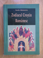 Anticariat: Vasile Manastire - Zodiacul Crestin Romanesc