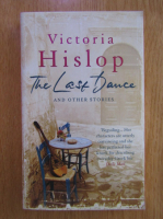 Victoria Hislop - The last dance