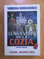 Anticariat: Virginia Serbanescu - Lunga veghe de la Cozia
