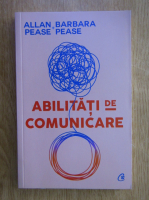Allan si Barbara Pease - Abilitati de comunicare
