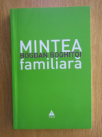 Anticariat: Bogdan Boghitoi - Mintea familiara