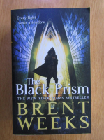 Brent Weeks - The black prism
