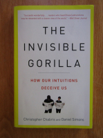Christopher Chabris - The invisible gorilla
