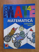 Anticariat: Constanta Badea - Matematica clasa a IV-a. Exercitii, probleme, teste si jocuri