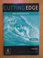 Cutting Edge. Pre-Intermediate. Workbook with key